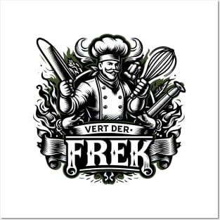 Vert Der Ferk Chef Posters and Art